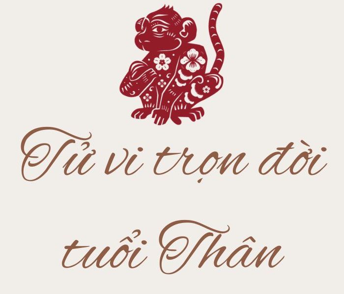 Tử vi trọn đời tuổi Thân