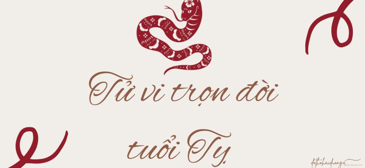 Tử vi trọn đời tuổi Tỵ