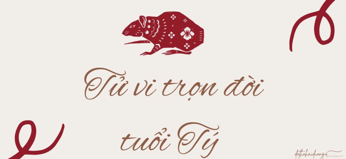 Tử vi trọn đời tuổi Tý