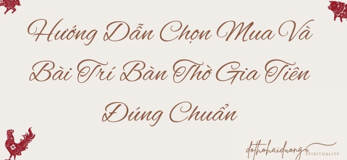 Huong-Dan-Chon-Mua-Va-Bai-Tri-Ban-Tho-Gia-Tien-Dung-Chuan