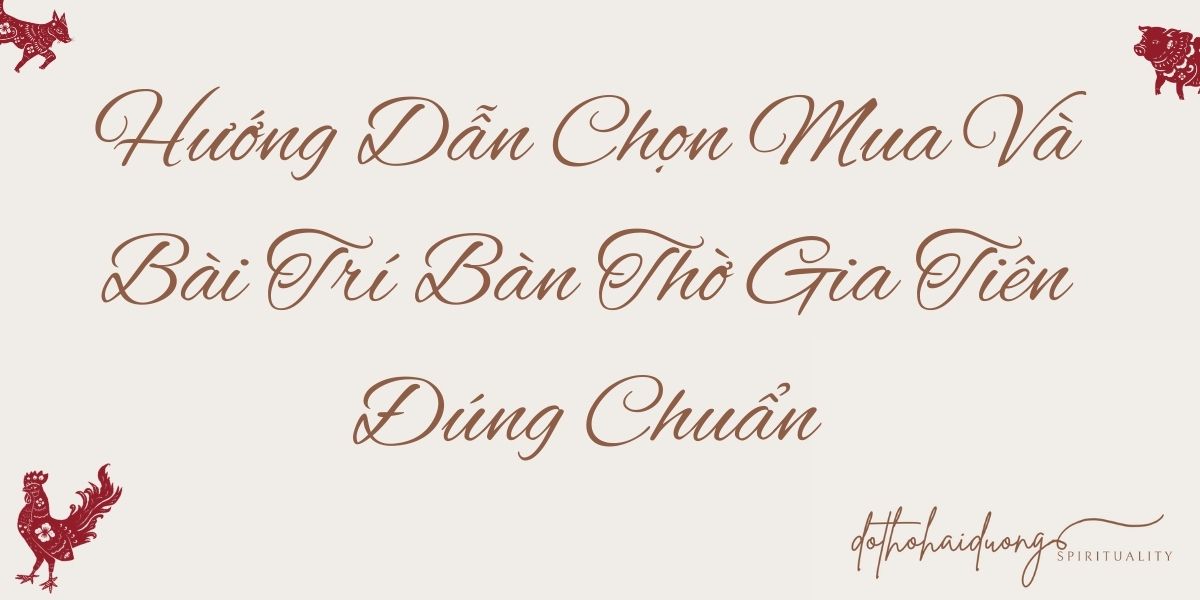 Huong-Dan-Chon-Mua-Va-Bai-Tri-Ban-Tho-Gia-Tien-Dung-Chuan